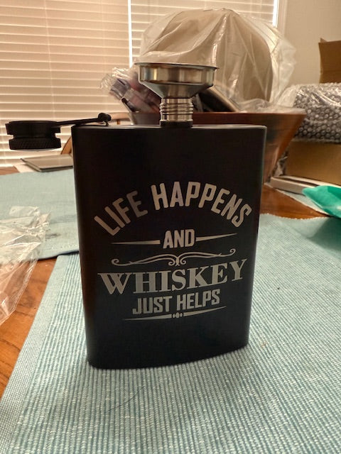 Life Hapens Whiskey/Bourbon Flask
