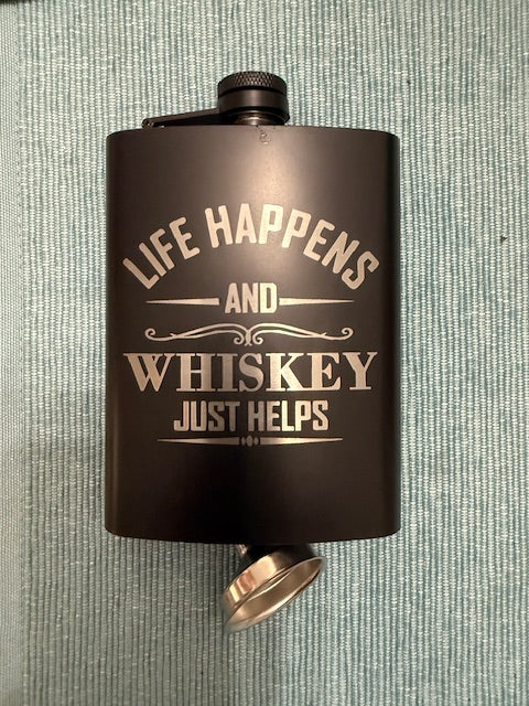 Life Hapens Whiskey/Bourbon Flask